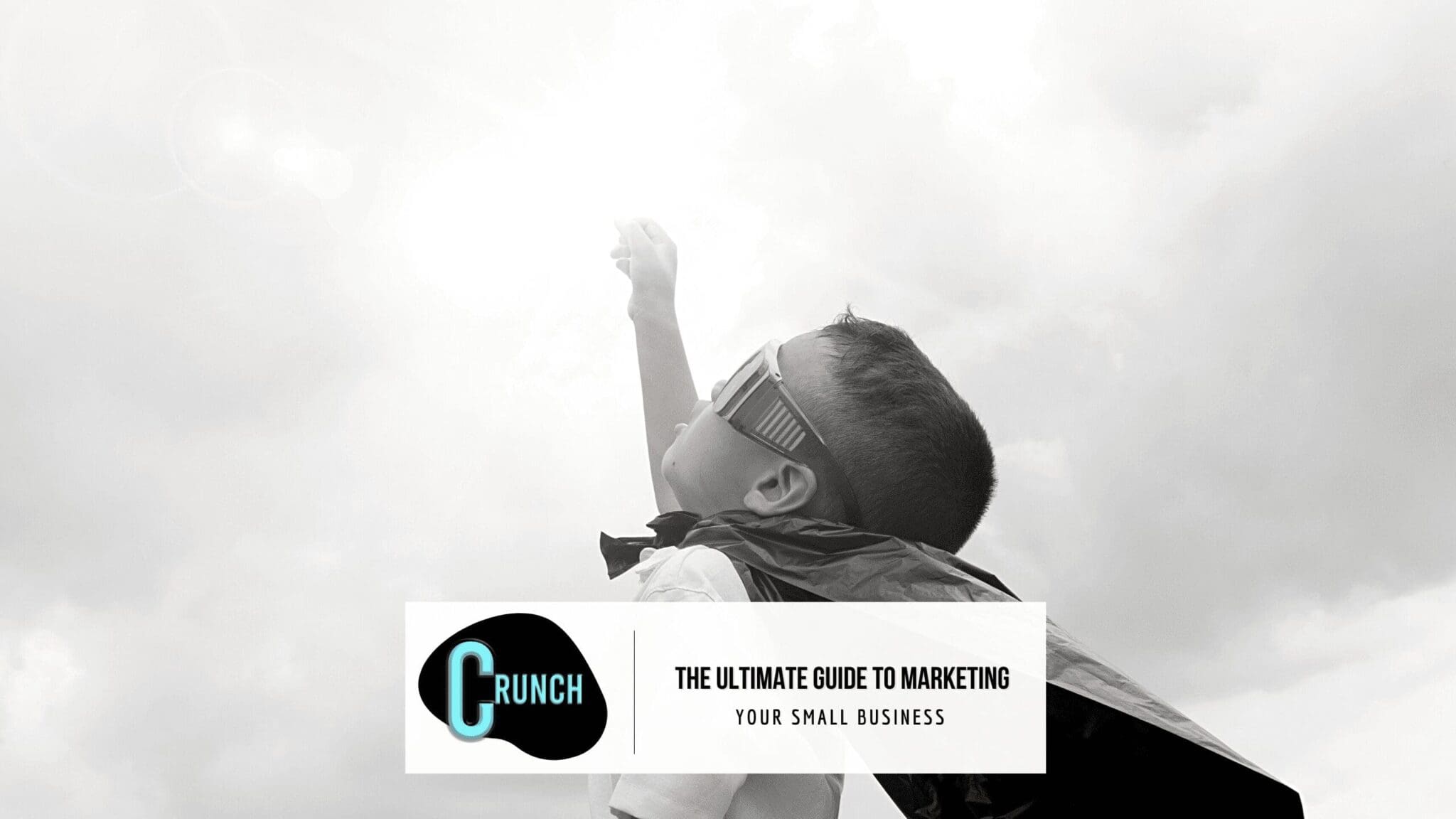 Ultimate Guide to Marketing your Small Business